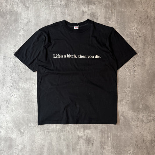Vintage 80's Life's a Bitch T-shirt - XL